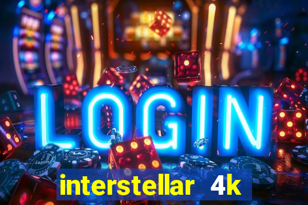 interstellar 4k 60fps download